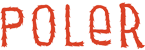 POLER