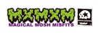 MAGICAL MOSH MISFITS